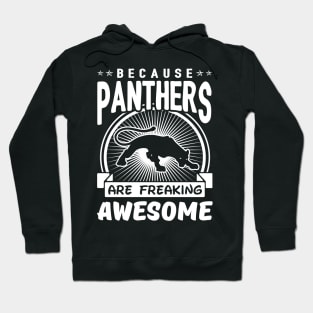 Panthers Are Freaking Awesome Hoodie